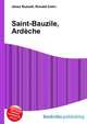 Saint-Bauzile, Ardeche, Jesse Russell,Ronald Cohn 