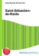Saint-Sebastien-de-Raids, Jesse Russell,Ronald Cohn 