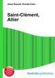 Saint-Clement, Allier, Jesse Russell,Ronald Cohn 
