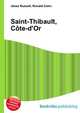 Saint-Thibault, C?te-d'Or, Jesse Russell,Ronald Cohn 