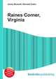 Raines Corner, Virginia, Jesse Russell,Ronald Cohn 