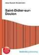 Saint-Didier-sur-Doulon, Jesse Russell,Ronald Cohn 