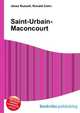 Saint-Urbain-Maconcourt, Jesse Russell,Ronald Cohn 