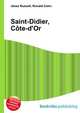 Saint-Didier, C?te-d'Or, Jesse Russell,Ronald Cohn 