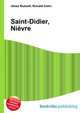 Saint-Didier, Nievre, Jesse Russell,Ronald Cohn 