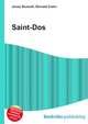 Saint-Dos, Jesse Russell,Ronald Cohn 