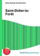 Saint-Didier-la-Foret, Jesse Russell,Ronald Cohn 