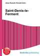Saint-Denis-le-Ferment, Jesse Russell,Ronald Cohn 