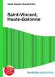 Saint-Vincent, Haute-Garonne, Jesse Russell,Ronald Cohn 