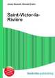 Saint-Victor-la-Riviere, Jesse Russell,Ronald Cohn 