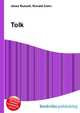 Tolk, Jesse Russell,Ronald Cohn 