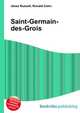 Saint-Germain-des-Grois, Jesse Russell,Ronald Cohn 