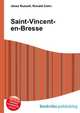 Saint-Vincent-en-Bresse, Jesse Russell,Ronald Cohn 
