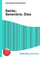 Sainte-Genevieve, Oise, Jesse Russell,Ronald Cohn 