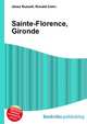 Sainte-Florence, Gironde, Jesse Russell,Ronald Cohn 