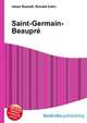 Saint-Germain-Beaupre, Jesse Russell,Ronald Cohn 