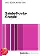 Sainte-Foy-la-Grande, Jesse Russell,Ronald Cohn 