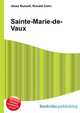 Sainte-Marie-de-Vaux, Jesse Russell,Ronald Cohn 
