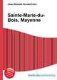 Sainte-Marie-du-Bois, Mayenne, Jesse Russell,Ronald Cohn 