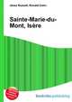 Sainte-Marie-du-Mont, Isere, Jesse Russell,Ronald Cohn 