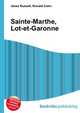 Sainte-Marthe, Lot-et-Garonne, Jesse Russell,Ronald Cohn 