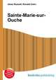 Sainte-Marie-sur-Ouche, Jesse Russell,Ronald Cohn 