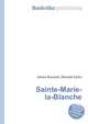 Sainte-Marie-la-Blanche, Jesse Russell,Ronald Cohn 