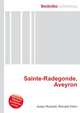 Sainte-Radegonde, Aveyron, Jesse Russell,Ronald Cohn 