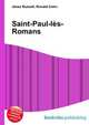 Saint-Paul-les-Romans, Jesse Russell,Ronald Cohn 