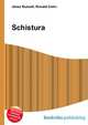 Schistura, Jesse Russell,Ronald Cohn 
