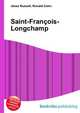 Saint-Francois-Longchamp, Jesse Russell,Ronald Cohn 
