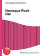 Namaqua Rock Rat, Jesse Russell,Ronald Cohn 