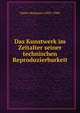 Das Kunstwerk im Zeitalter seiner technischen Reproduzierbarkeit, Walter Benjamin (1892-1940) 