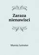 Zaraza nienawisci, Murray Leinster 