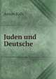 Juden und Deutsche, Anton Kuh 