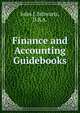 Finance and Accounting Guidebooks, Jules J. Schwartz, D.B.A. 