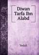Diwan Tarfa Ibn Alabd, Yedali 