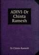 ADIVI-Dr Chinta Ramesh, Dr Chinta Ramesh 
