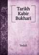 Tarikh Kabir Bukhari, Yedali 