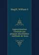 Approximation visc?rale par plaques absorbables : m?thode de Senn, William S. Magill 