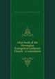 Altar book of the Norwegian Evangelical Lutheran Church : a translation, Norwegian Evangelical Lutheran Church of America,United Norwegian Lutheran Church 