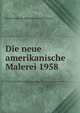 Die neue amerikanische Malerei 1958, Hochschule der Bildenden Kunste Berlin 