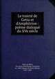 Le traict? de Getta et d'Amphitrion : po?me dialogu? du XVe si?cle, Vital, de Blois, 12e si?cle,Deschamps, Eustache, m. 1406?,Queux de Saint-Hilaire, 1837-1889 