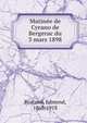 Matin?e de Cyrano de Bergerac du 3 mars 1898, Rostand, Edmond, 1868-1918 