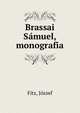 Brassai S?muel, monografia, Fitz, J?zsef 