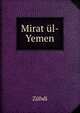 Mirat ul-Yemen, Zuhdi 