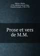 Prose et vers de M.M., Maton, Alexis, 1730-,Mathon de La Cour, Charles Joseph, 1738-1793 