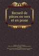 Recueil de pieces en vers et en prose, Voltaire, 1694-1778,Voltaire, 1694-1778. Orphelin de la Chine : trag?die,Destouches, N?ricault, 1680-1754. Force du naturel : com?die,Guimond de la Touche, Claude, 1723-1760. Iphig?nie en Tauride : trag?die 