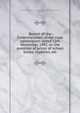 Report of the Commissioners under royal commission dated 12th November, 1897, on the question of prices of school books, royalties, etc., Ontario. Royal Commission on the Question of Prices of School Books, Royalties, etc. 