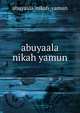 abuyaala nikah yamun, Abuyaala Nikah Yamun 